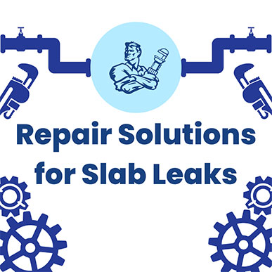 Prevent Property Damage With Slab Leak Repair Guide